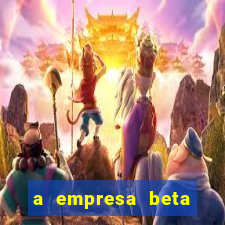 a empresa beta finalizou dezembro com 20 unidades